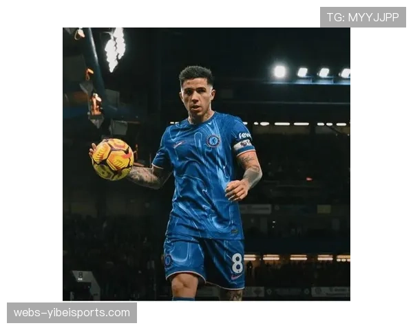 恩佐点射稳军心，切尔西中场核心作用凸显